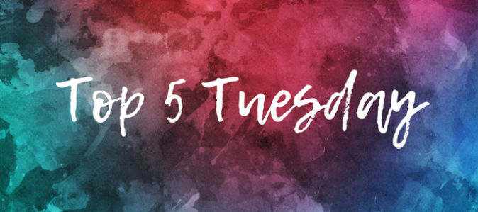 Top 5 Tuesday